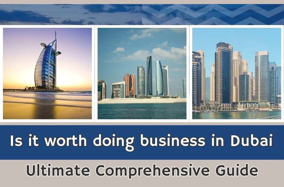 Is it worth doing business in Dubai